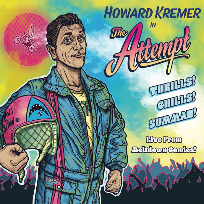 Howard Kremer - The Attempt