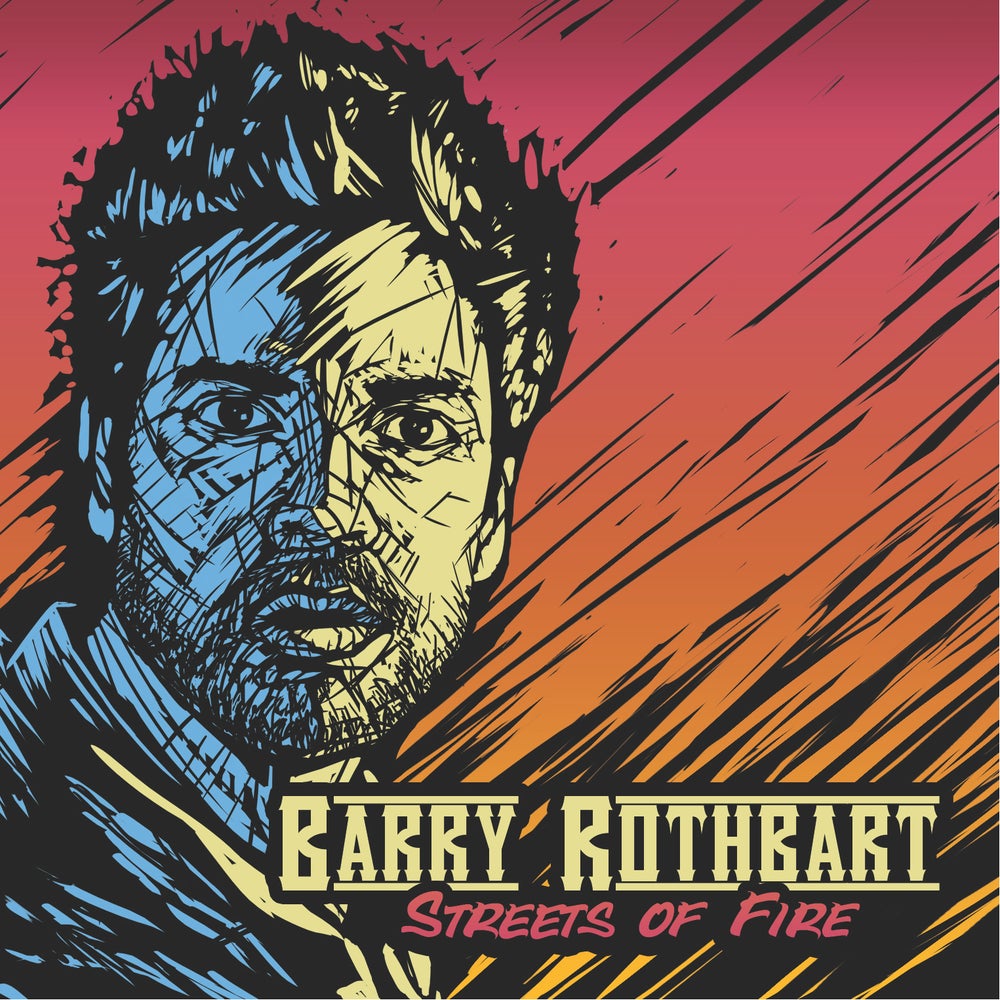 BARRY ROTHBART - STREETS OF FIRE - CD