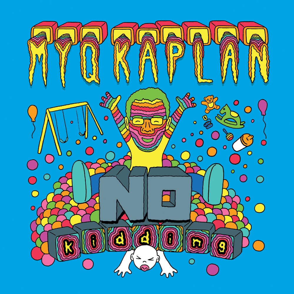 MYQ KAPLAN - NO KIDDING CD