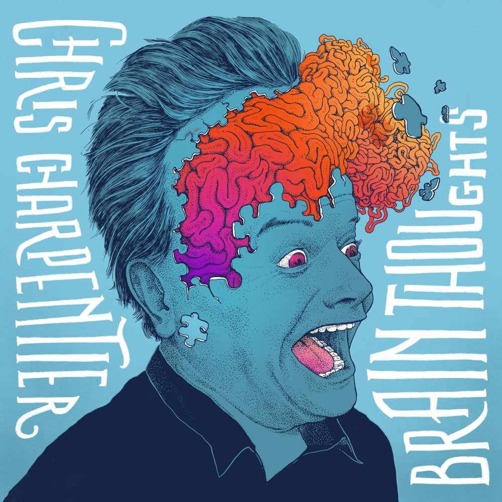 CHRIS CHARPENTIER - BRAIN THOUGHTS POSTER