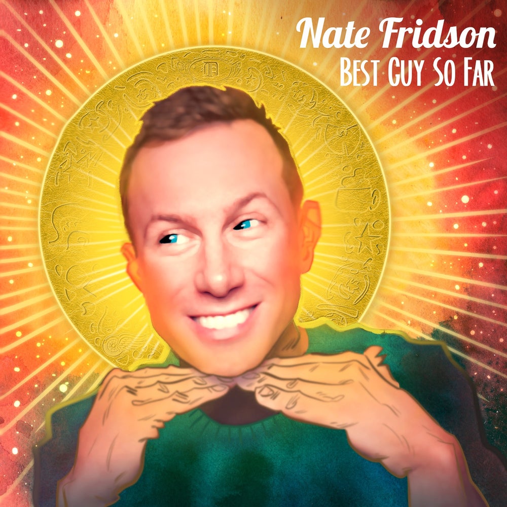 Load image into Gallery viewer, NATE FRIDSON - BEST GUY SO FAR - CD