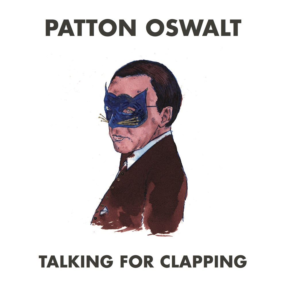 Load image into Gallery viewer, PATTON OSWALT - TALKING FOR CLAPPING - 12&quot; VINYL
