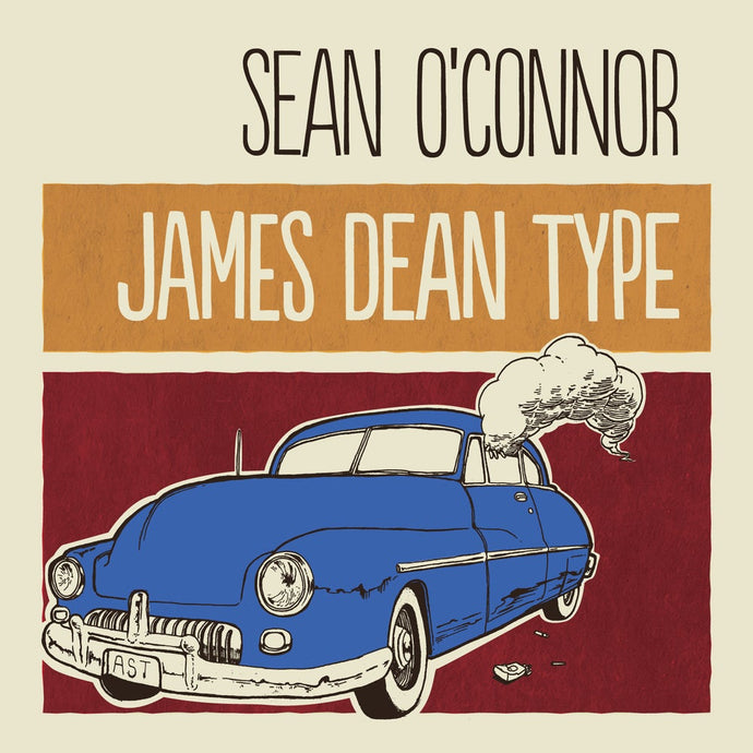 SEAN O'CONNOR - JAMES DEAN TYPE - CD