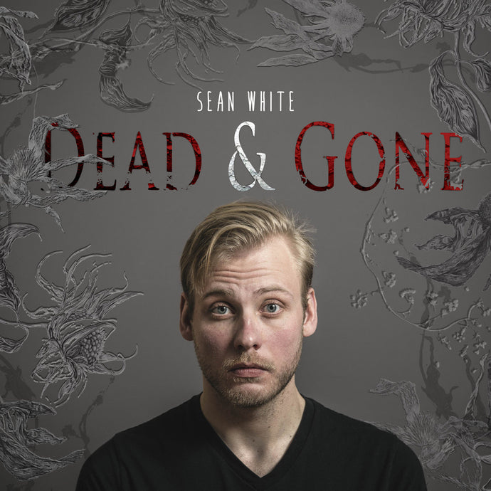 Sean White - Dead & Gone